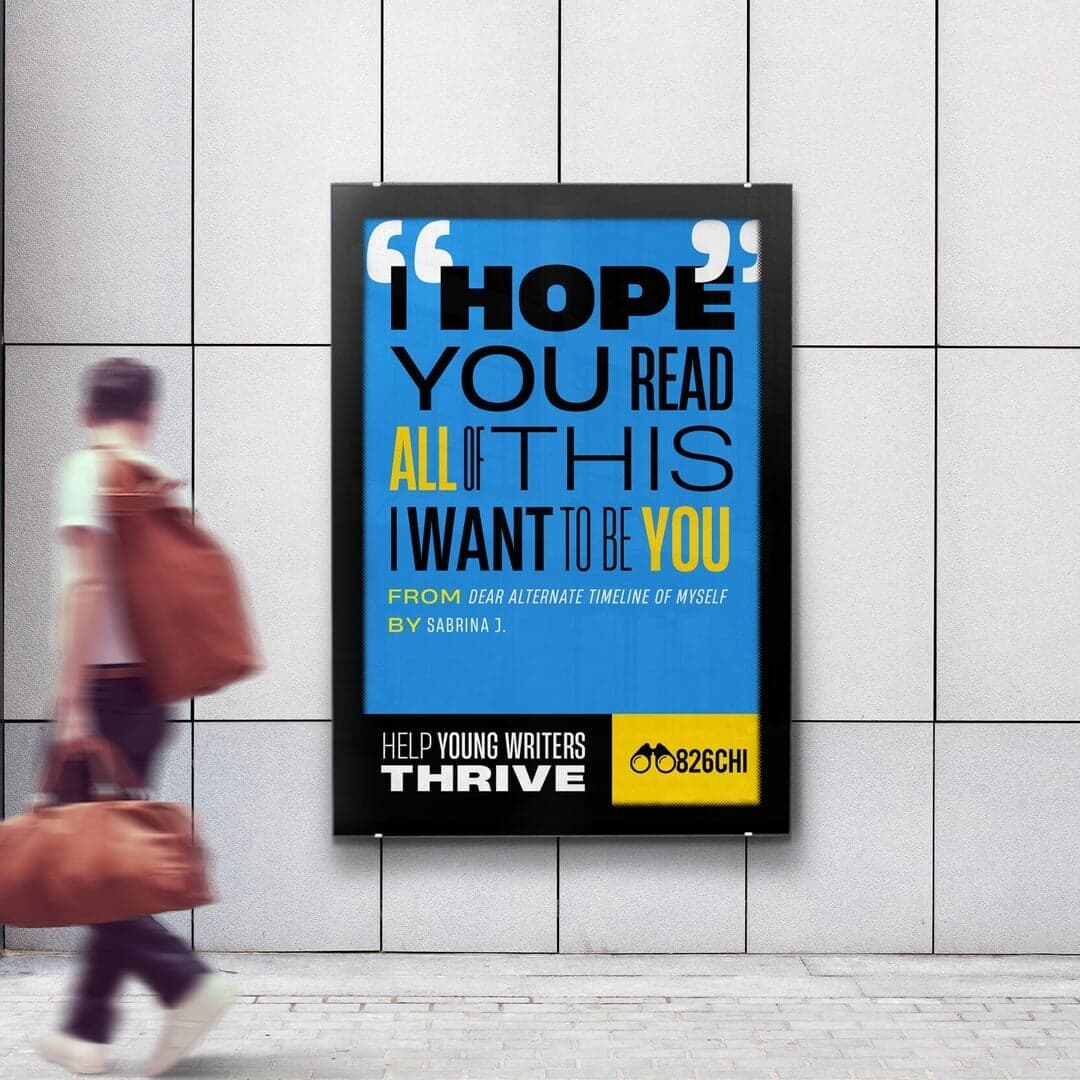 Billboard Campaign For 826chi Youth Writing Program