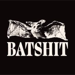 Batshit - All True design work cover image