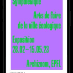 Campaign Design For Sympoïétique Exhibition At Archizoom cover image
