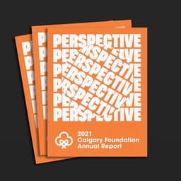 Annual Report Design For Calgary Foundation cover image