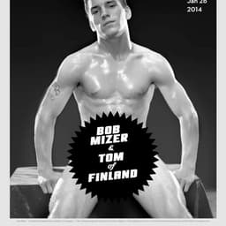 Exhibition Communications For Moca Bob Mizer & Tom Of Finland cover image