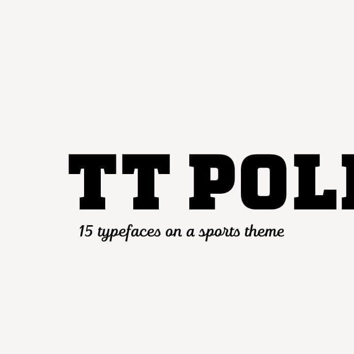 Font Design For Tt Polls Typeface